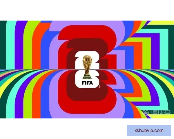 美加墨世界杯点燃北美足球热潮全球豪强逐梦新纪元盛宴前瞻冠军梦